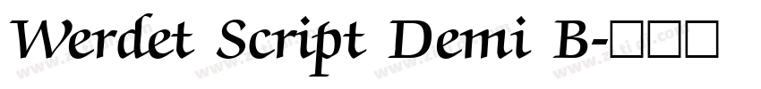 Werdet Script Demi B字体转换